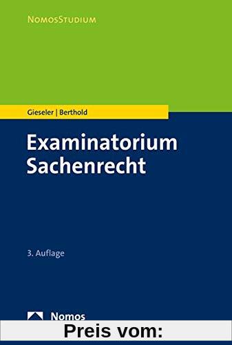 Examinatorium Sachenrecht (Nomosstudium)